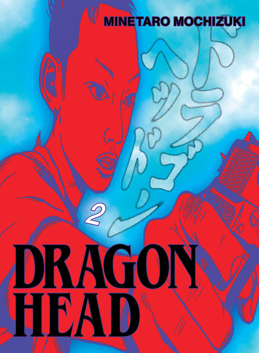 Dragon Head Volume 02
