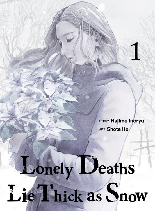 Lonely Deaths Lie Thick As Snow Volume 01
