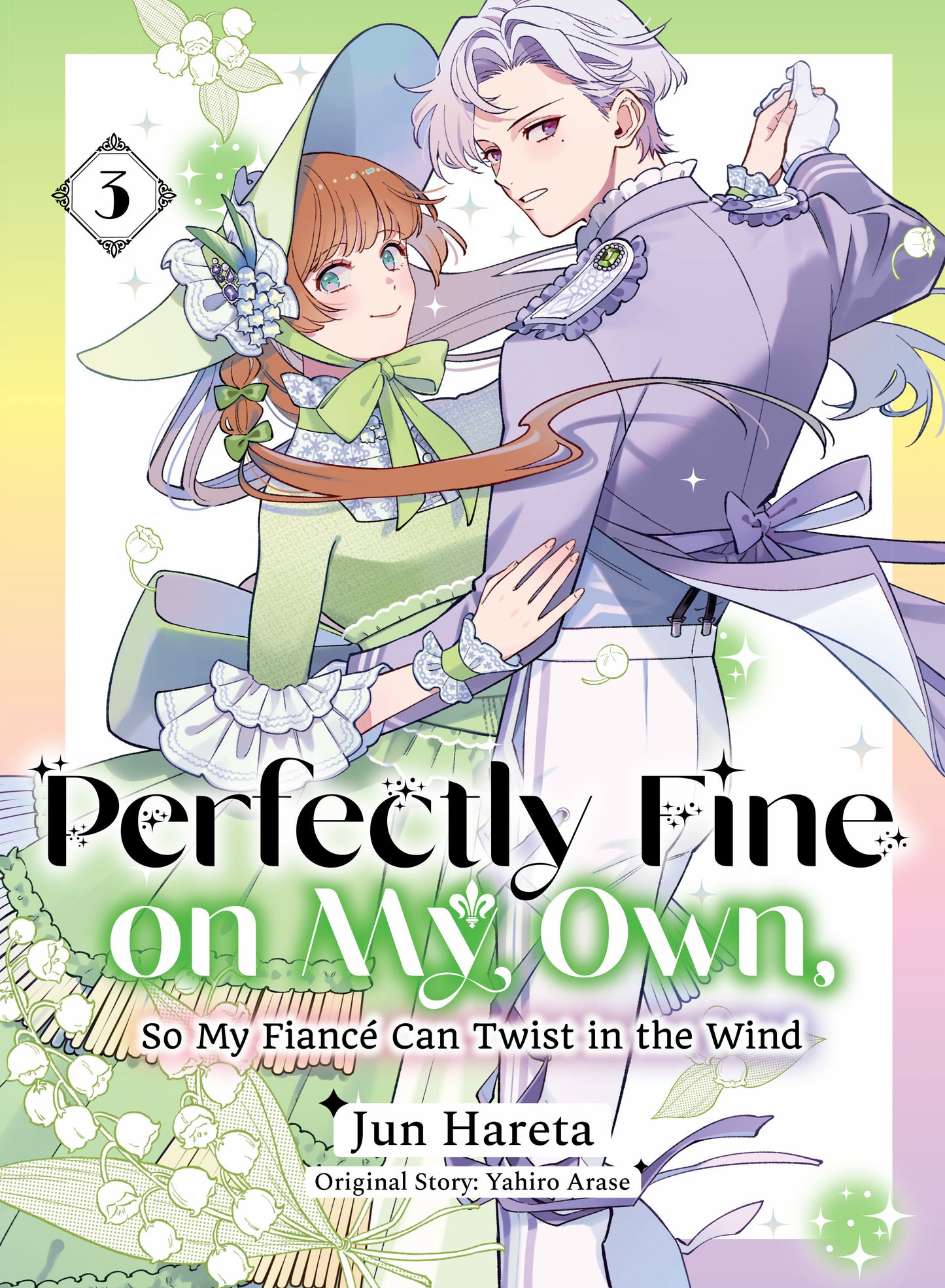 Perfectly Fine On My Own, So My Fiancé Can Twist In The Wind Volume 03