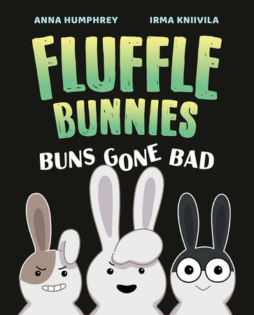 Fluffle Bunnies Vol. 01 Buns Gone Bad