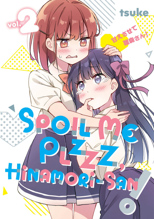 Spoil Me Plzzz, Hinamori-San! Volume 02