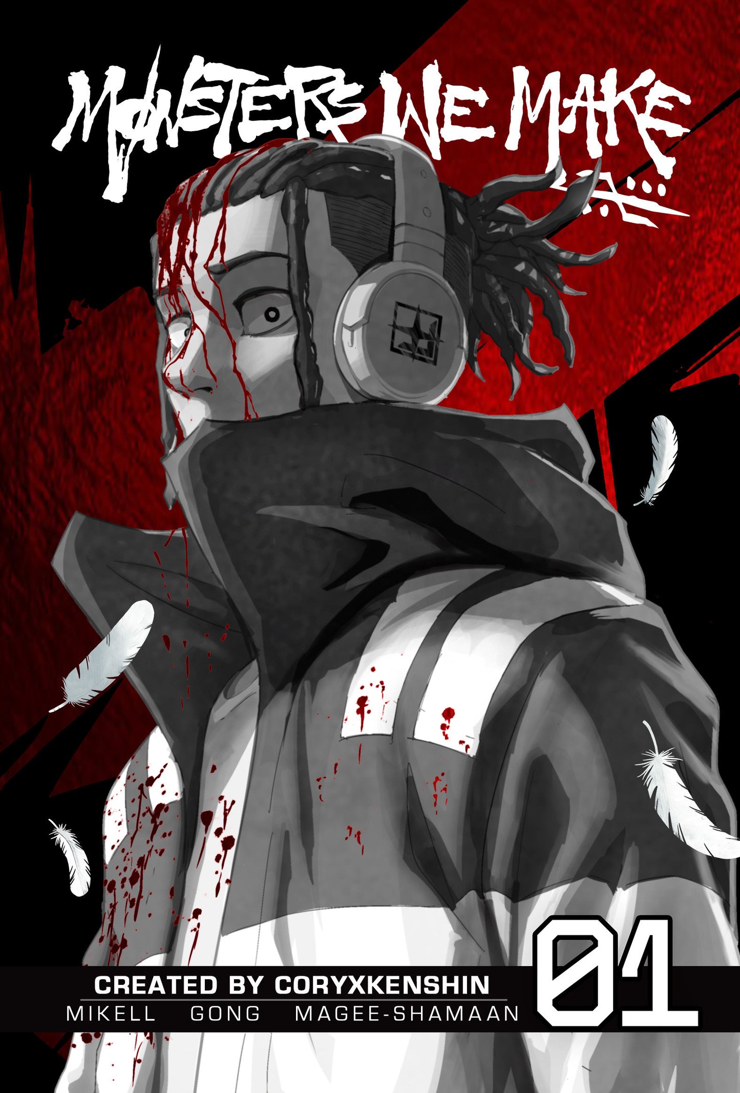 Monsters We Make Volume 01