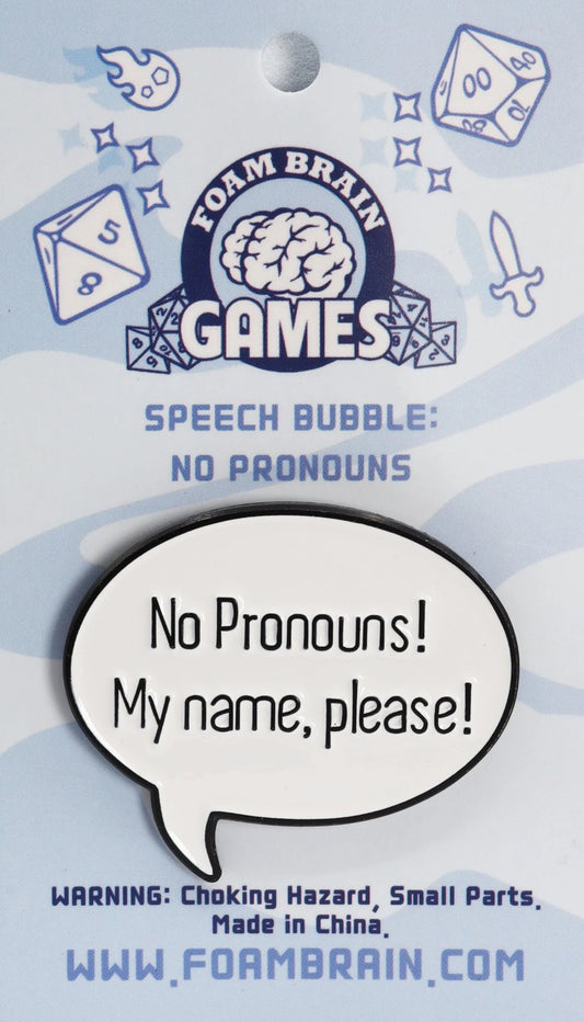 Speech Bubble Pin: No Pronouns