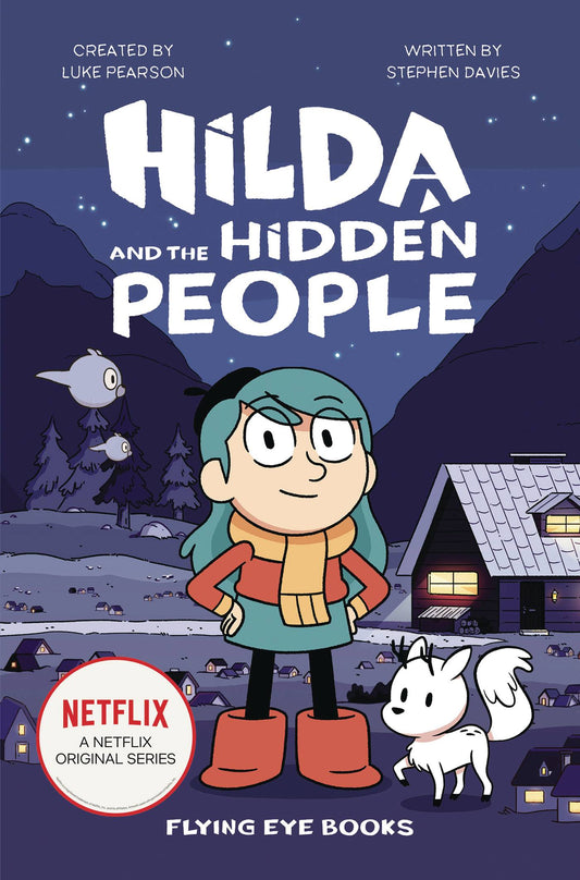 Hilda (Netflix Original Series) Book 01 Hilda and the Hidden People