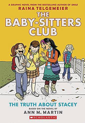 Baby Sitters Club Vol. 02 Truth About Stacey