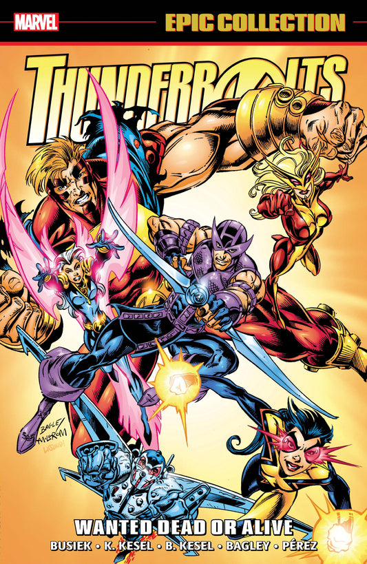 Thunderbolts Epic Collection Vol. 02 Wanted Dead or Alive