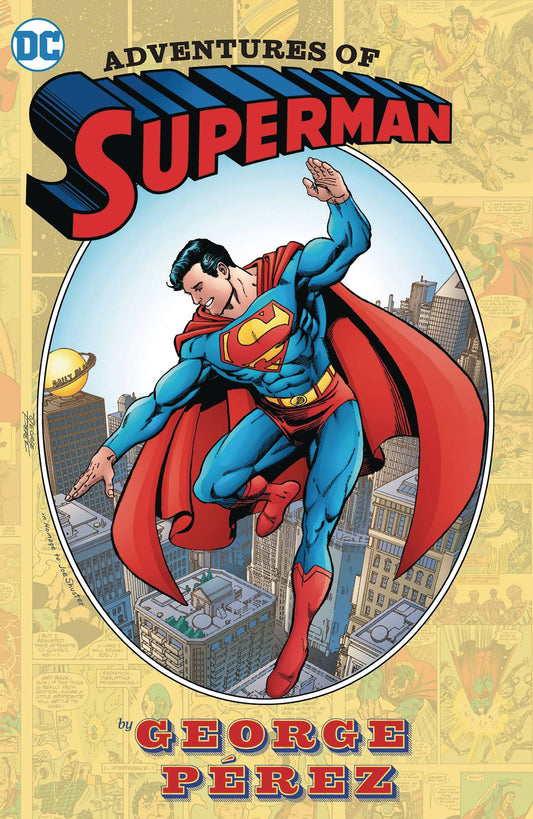 Adventures Of Superman By George Perez (2024 Edition)