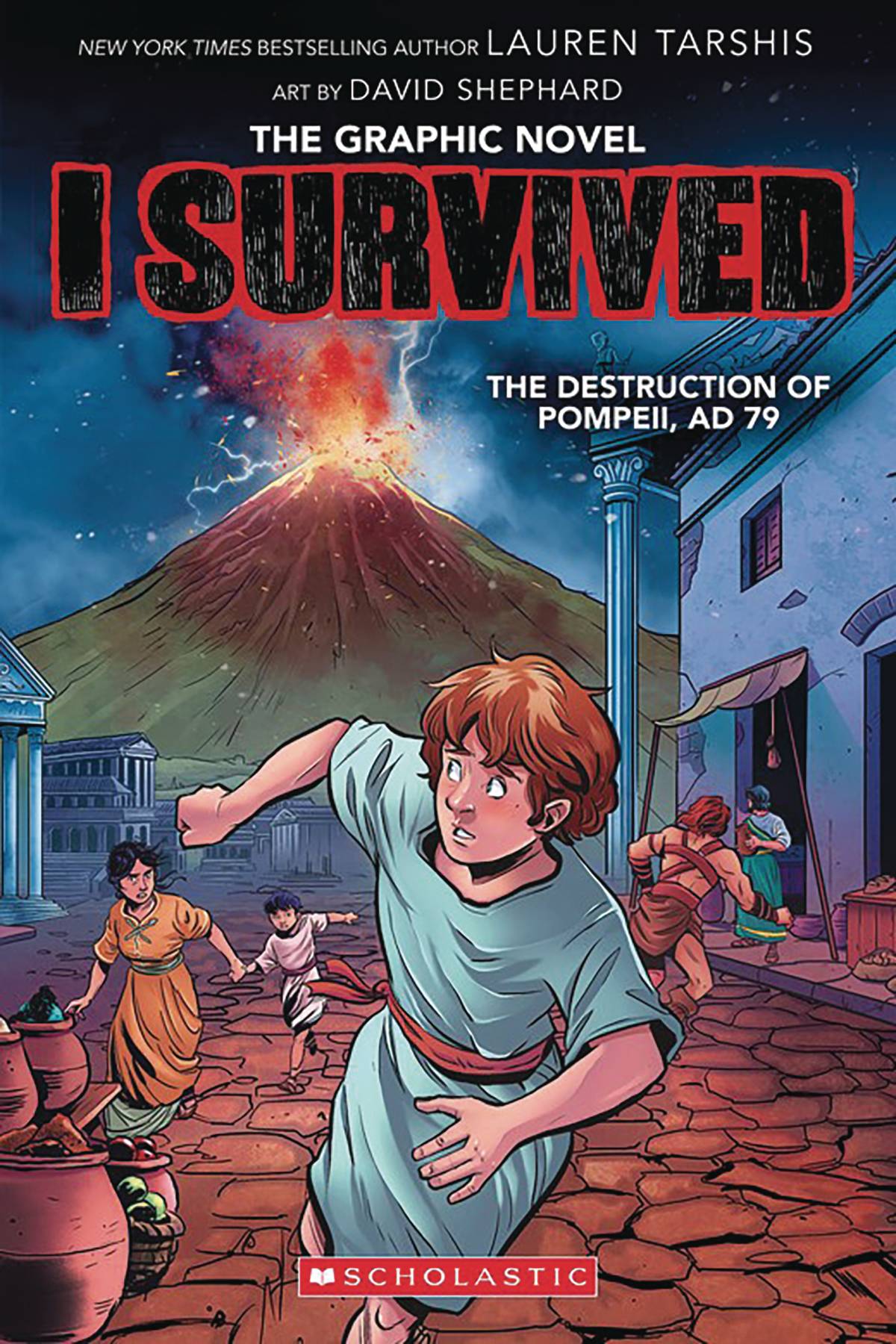 I Survived Volume 10 Destruction of Pompeii AD 79