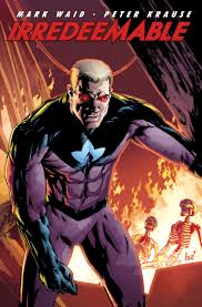 Irredeemable Volume 02