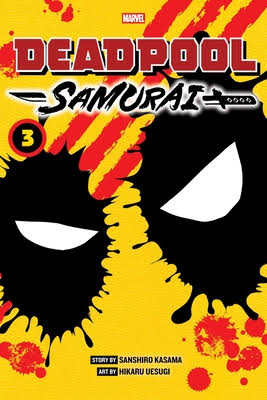 Deadpool Samurai Volume 03