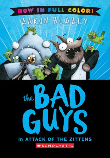 Bad Guys Volume 04 Colour Edition Attack of the Zitten