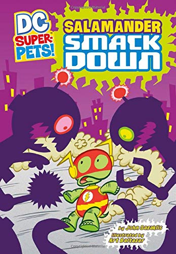 DC Super Pets Young Readers: Salamander Smackdown