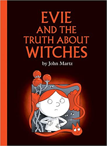 Evie And The Truth About Witches