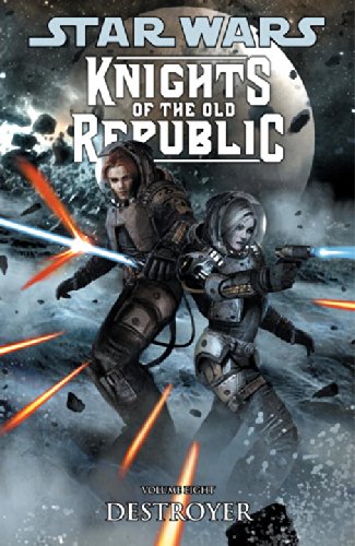 Star Wars Knights of The Old Republic Vol. 08 Destroyer