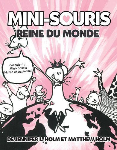 Mini-Souris No. 1 Reine Du Monde