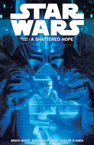 Star Wars Vol. 04 A Shattered Hope