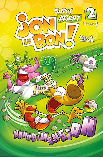 Jon le Bon Season 2 Book 2 Nanodimension