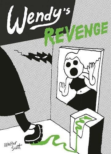 Wendy's Revenge