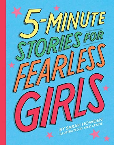 5 Minute Stories For Fearless Girls
