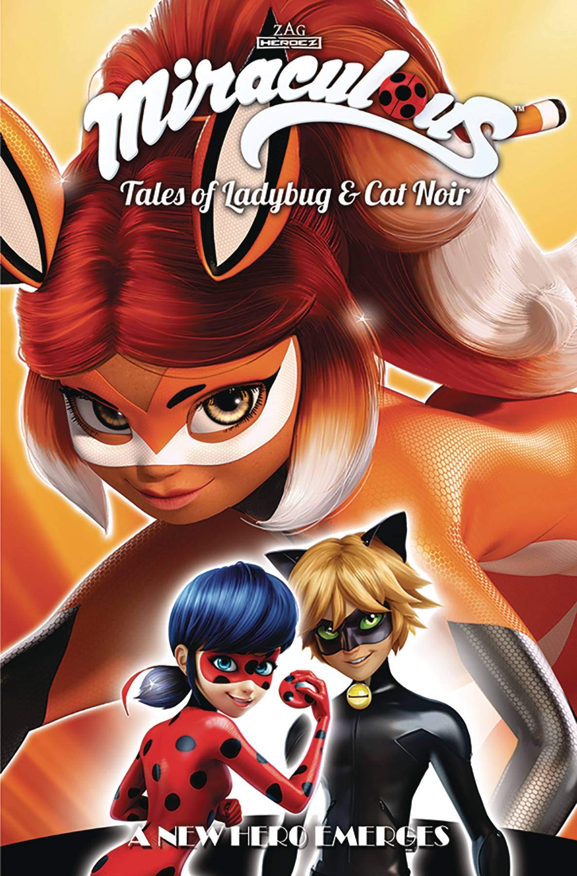 Miraculous Tales of Ladybug and Cat Noir Season 2 Vol. 06 New Hero Emerges