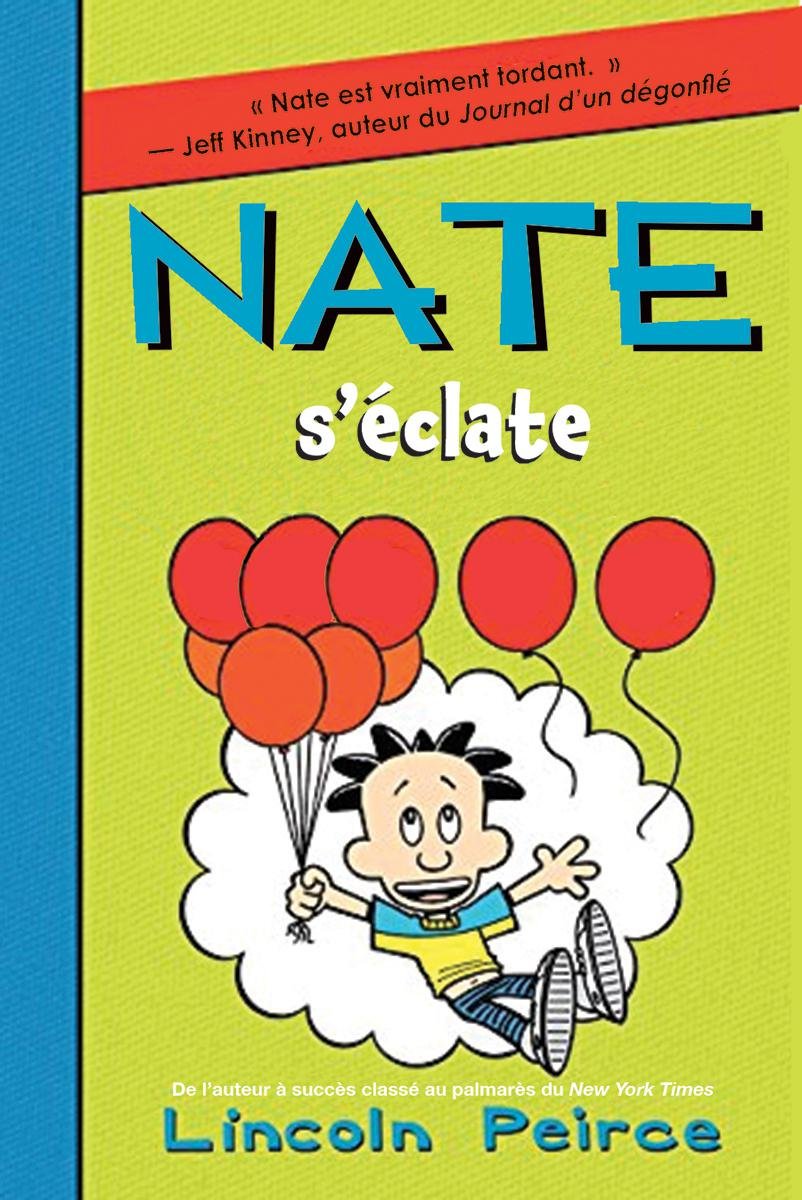 Nate Tome 7 Nate s'éclate