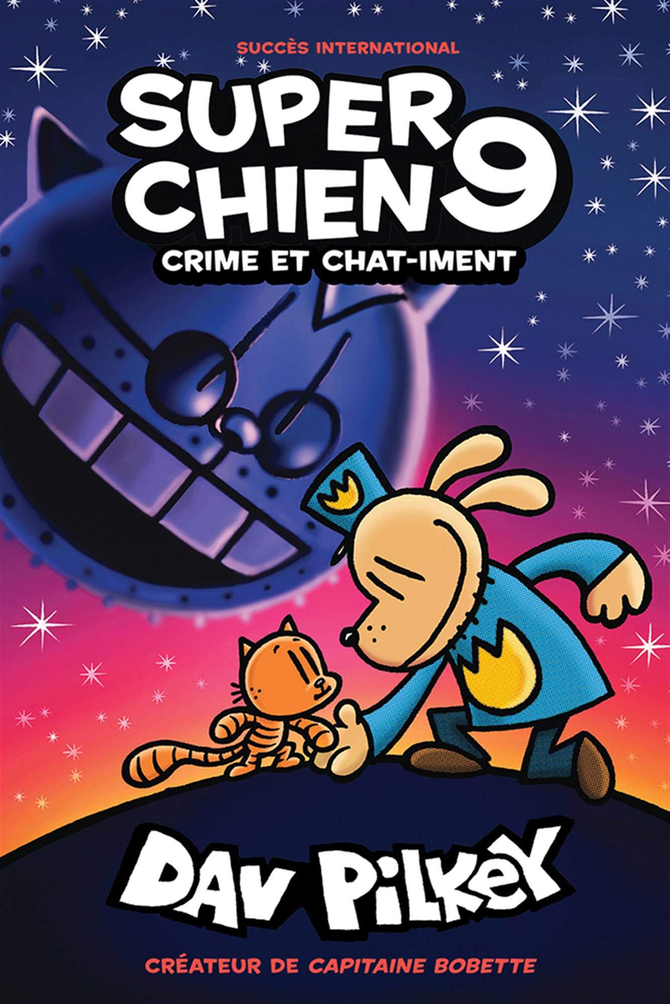 Super Chien No. 9 Crime et chat-iment