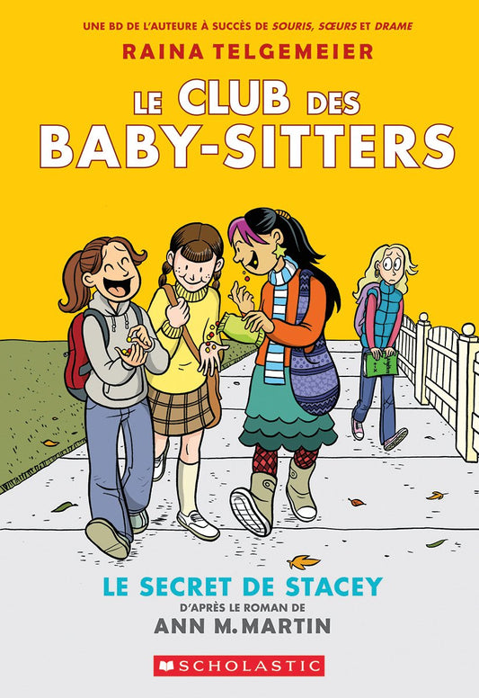 Le Club Des Baby-Sitters No. 2 Le secret de Stacey