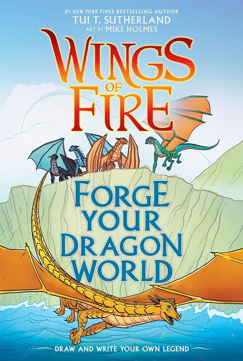 Wings of Fire Forge Your Dragon World Creative Guide