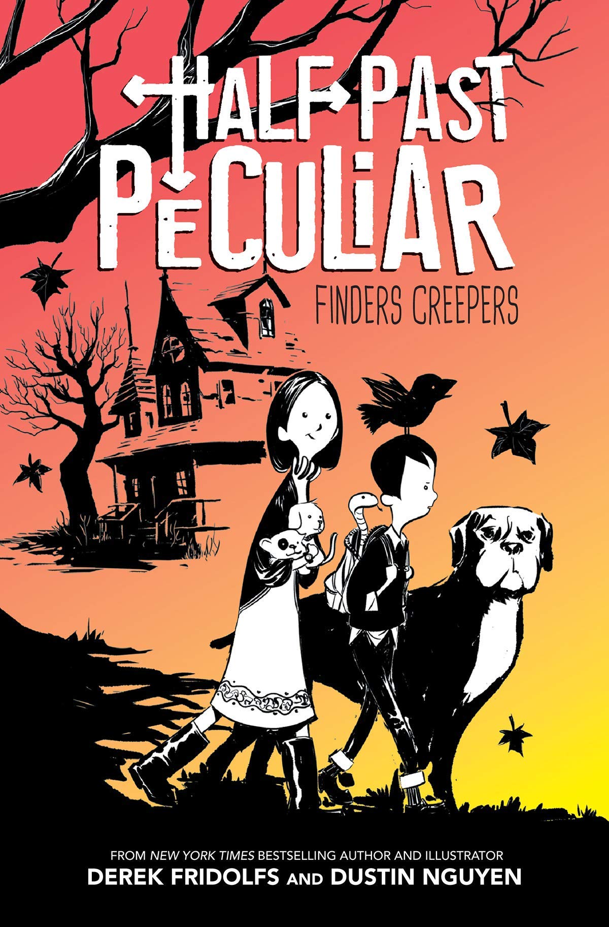 Half Past Peculiar Book 1 Finders Creepers