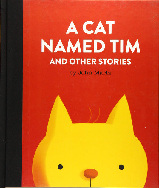 Cat Named Tim & Other Stories