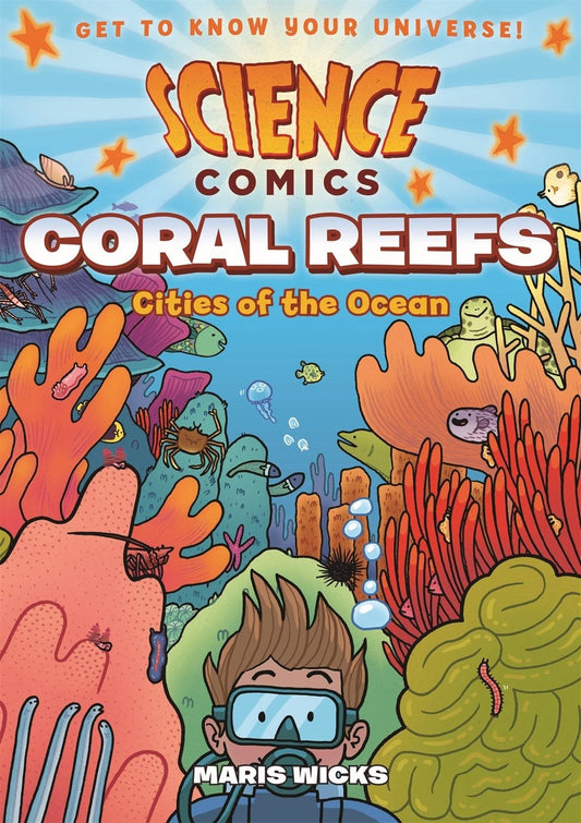 Science Comics Coral Reefs Cities of the Ocean