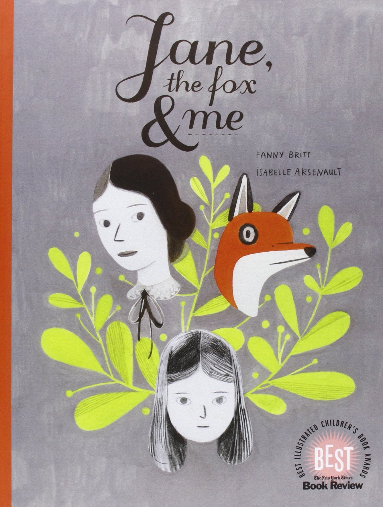 Jane, The Fox & Me