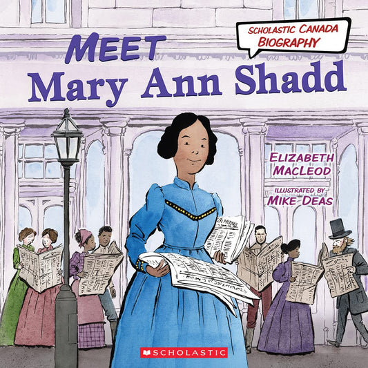 Meet Mary Ann Shadd