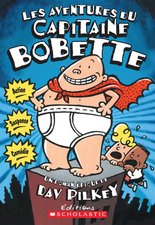 Capitane Bobette Tome 1 Les aventures du capitaine Bobette