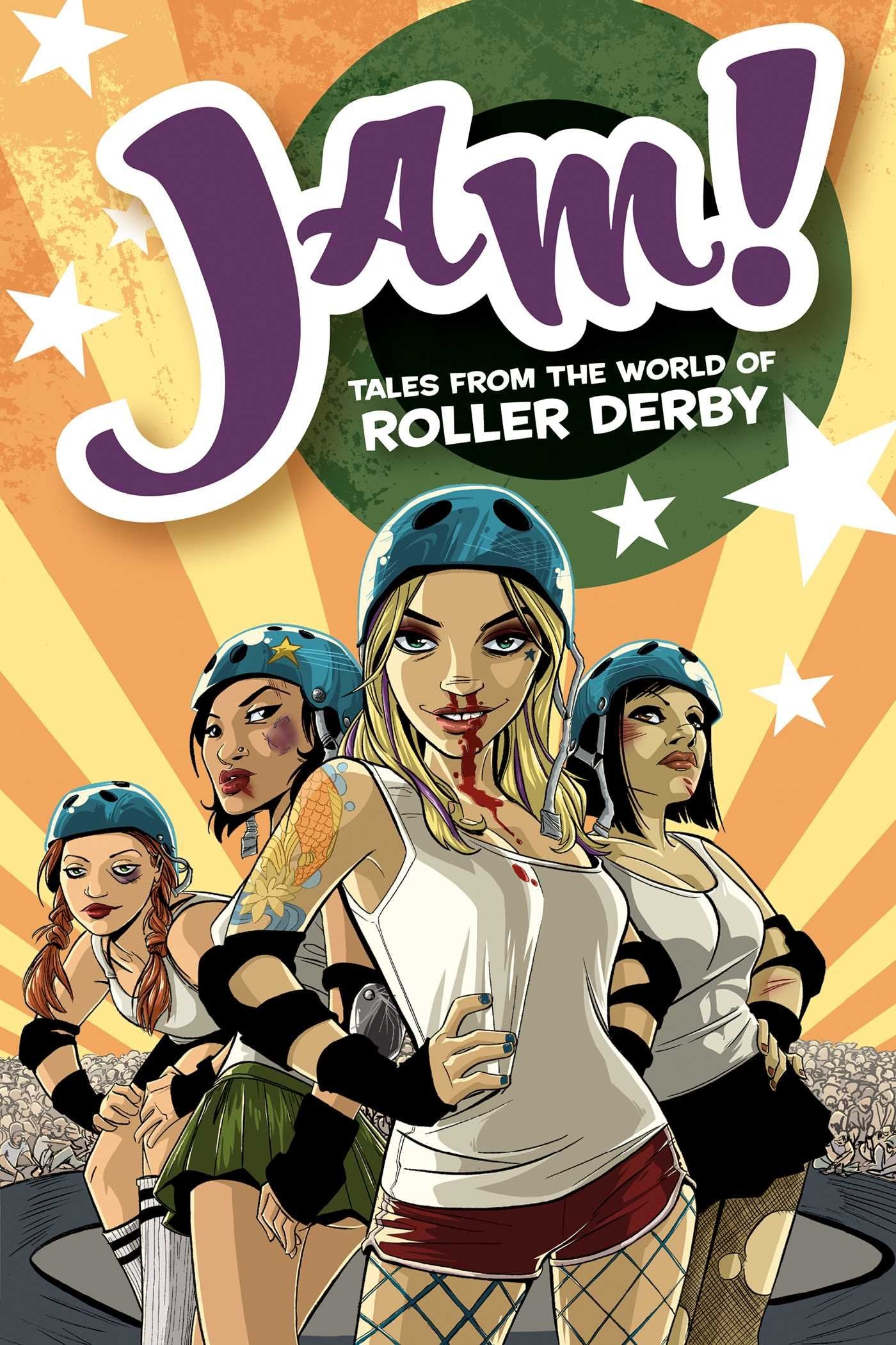 Jam! Tales From The World Of Roller Derby