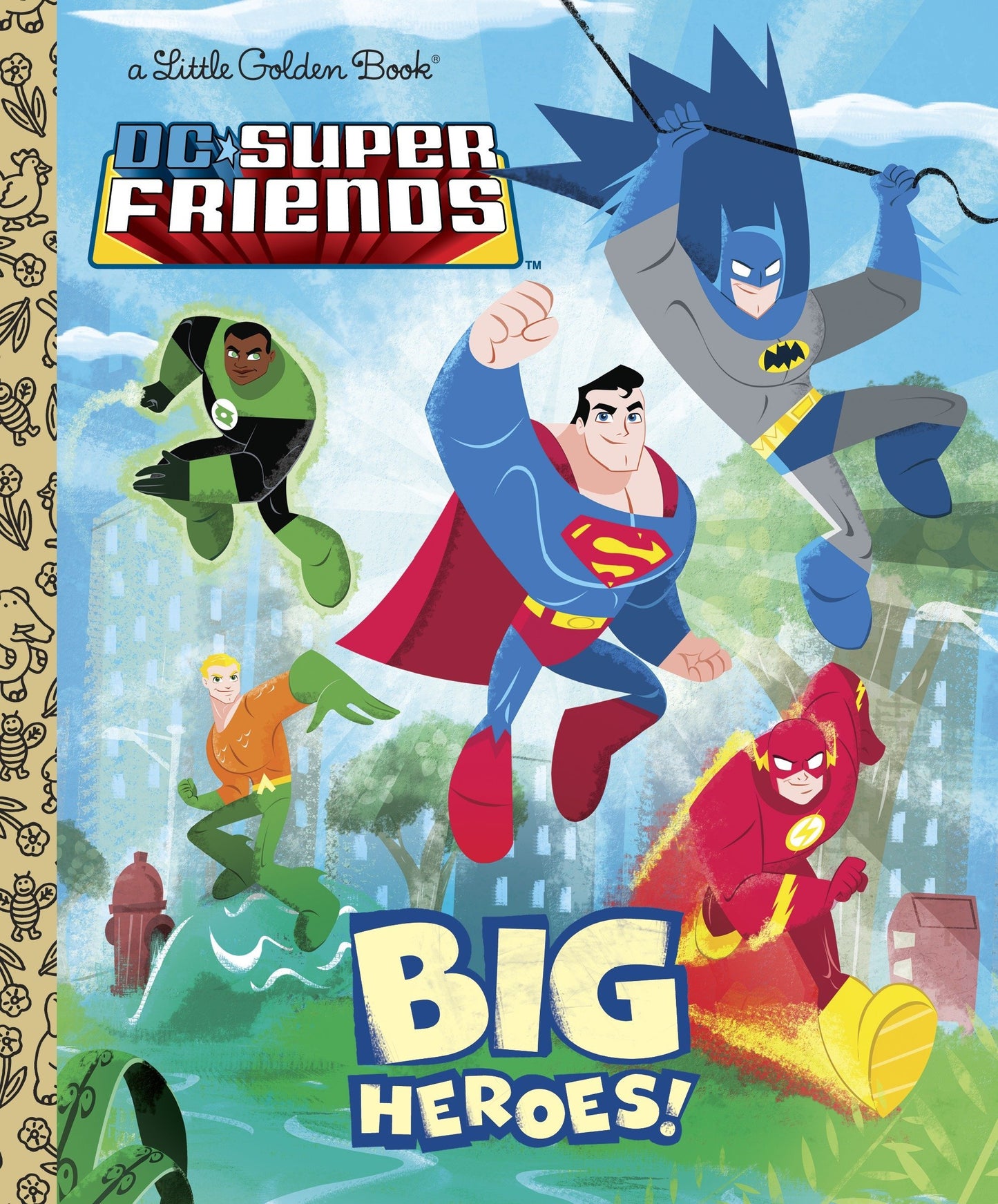 Little Golden Book DC Super Friends Big Heroes!