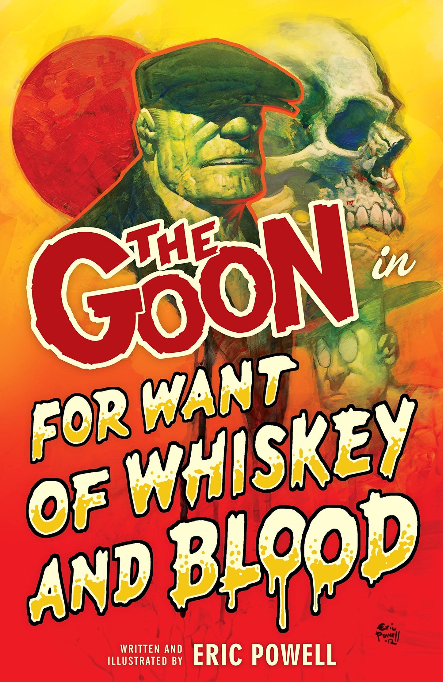 The Goon Vol. 13 For Want Of Whiskey And Blood