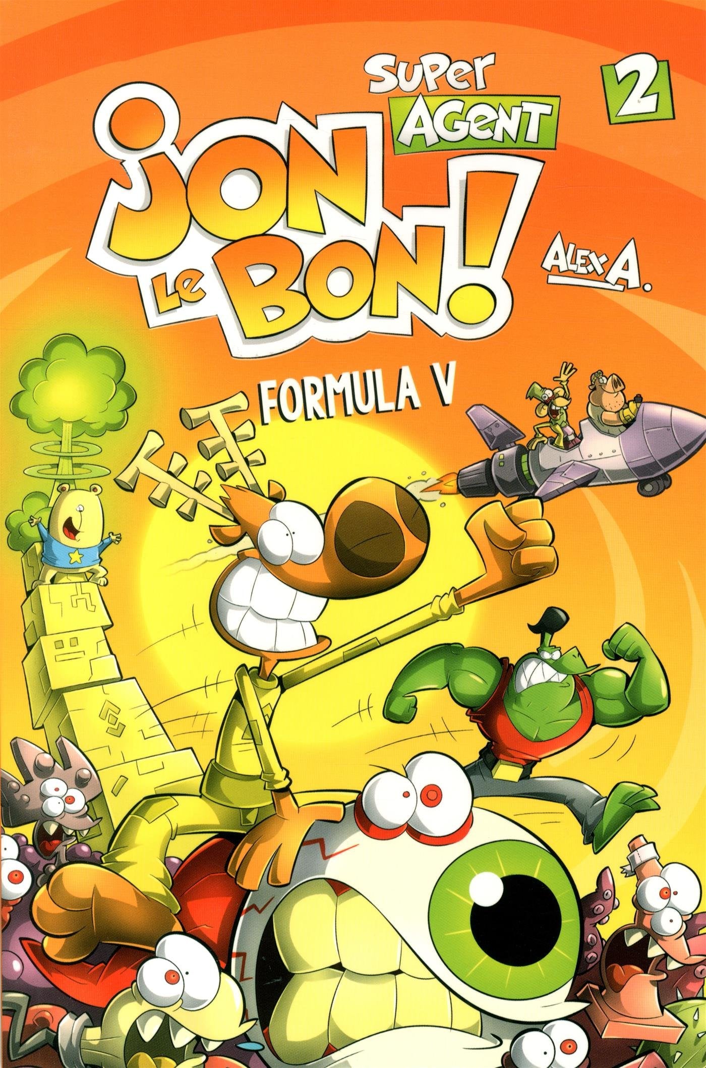 Super Agent Jon Le Bon Book 2: Formula V