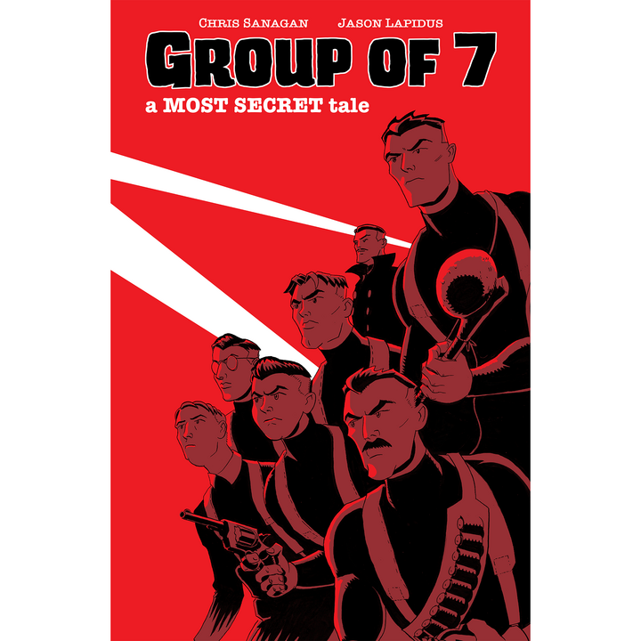 Group of 7: A Most Secret Tale (New Printing)