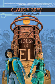 House Of El Book One The Shadow Threat