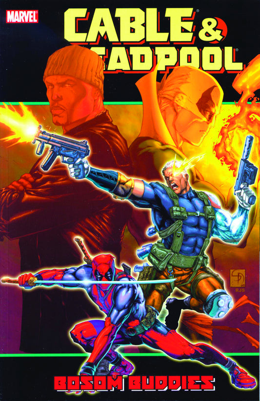 Cable/Deadpool Vol. 04 Bosom Buddies