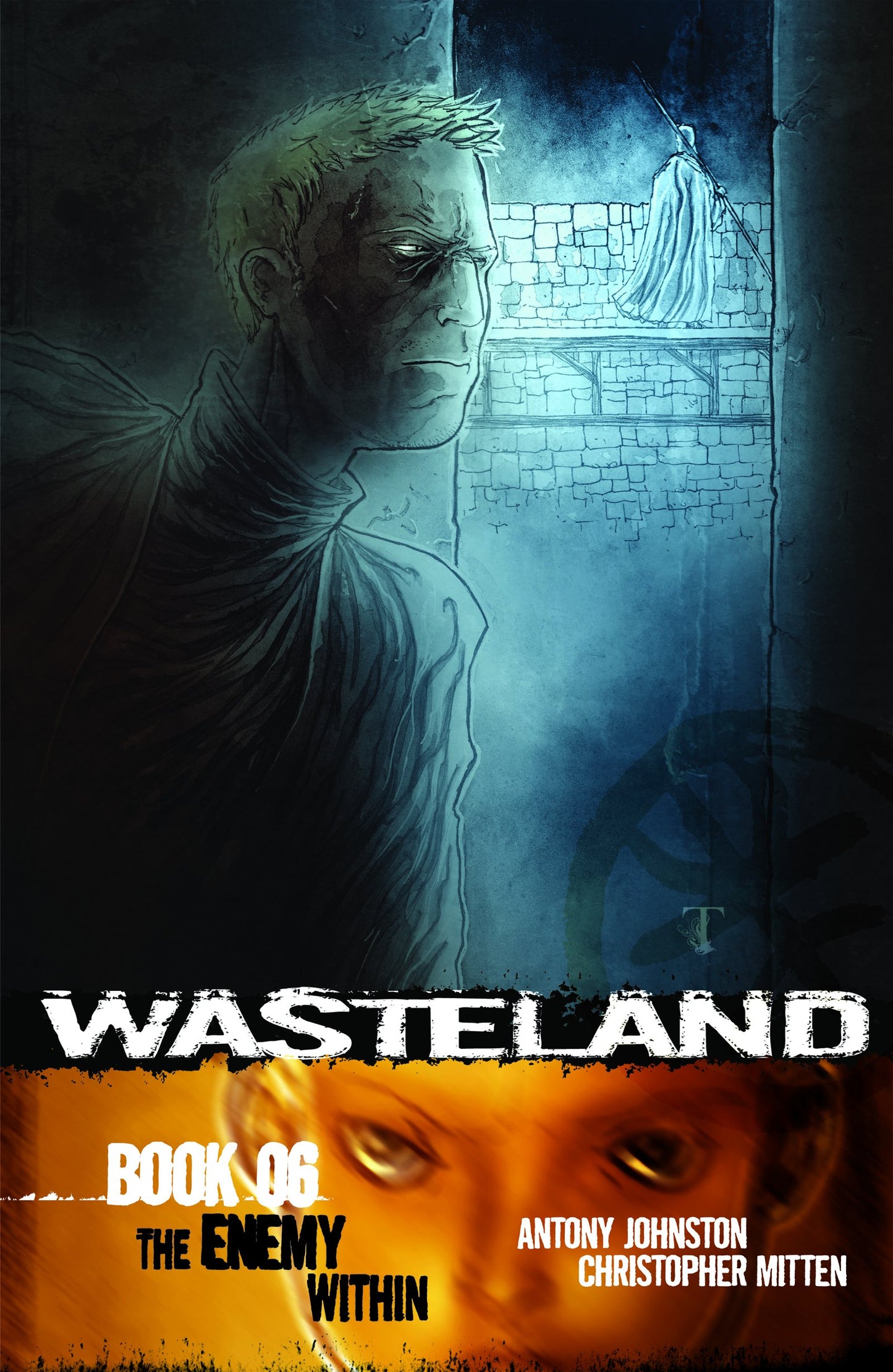 Wasteland Vol. 06 Enemy Within