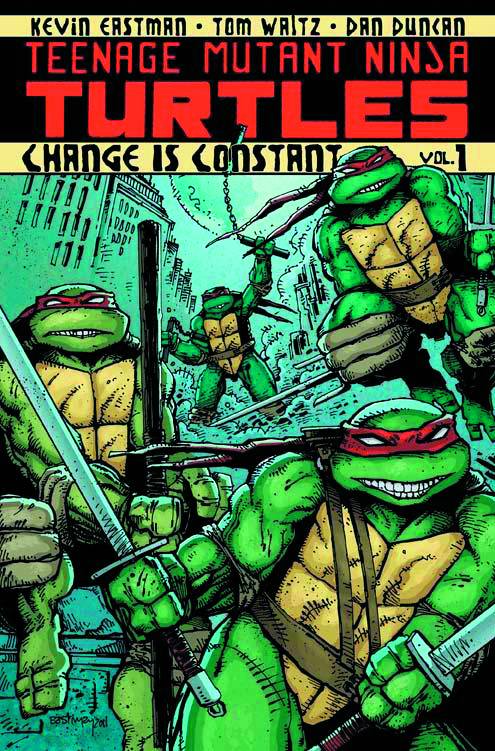 Teenage Mutant Ninja Turtles Ongoing Vol. 01 Change is Constant