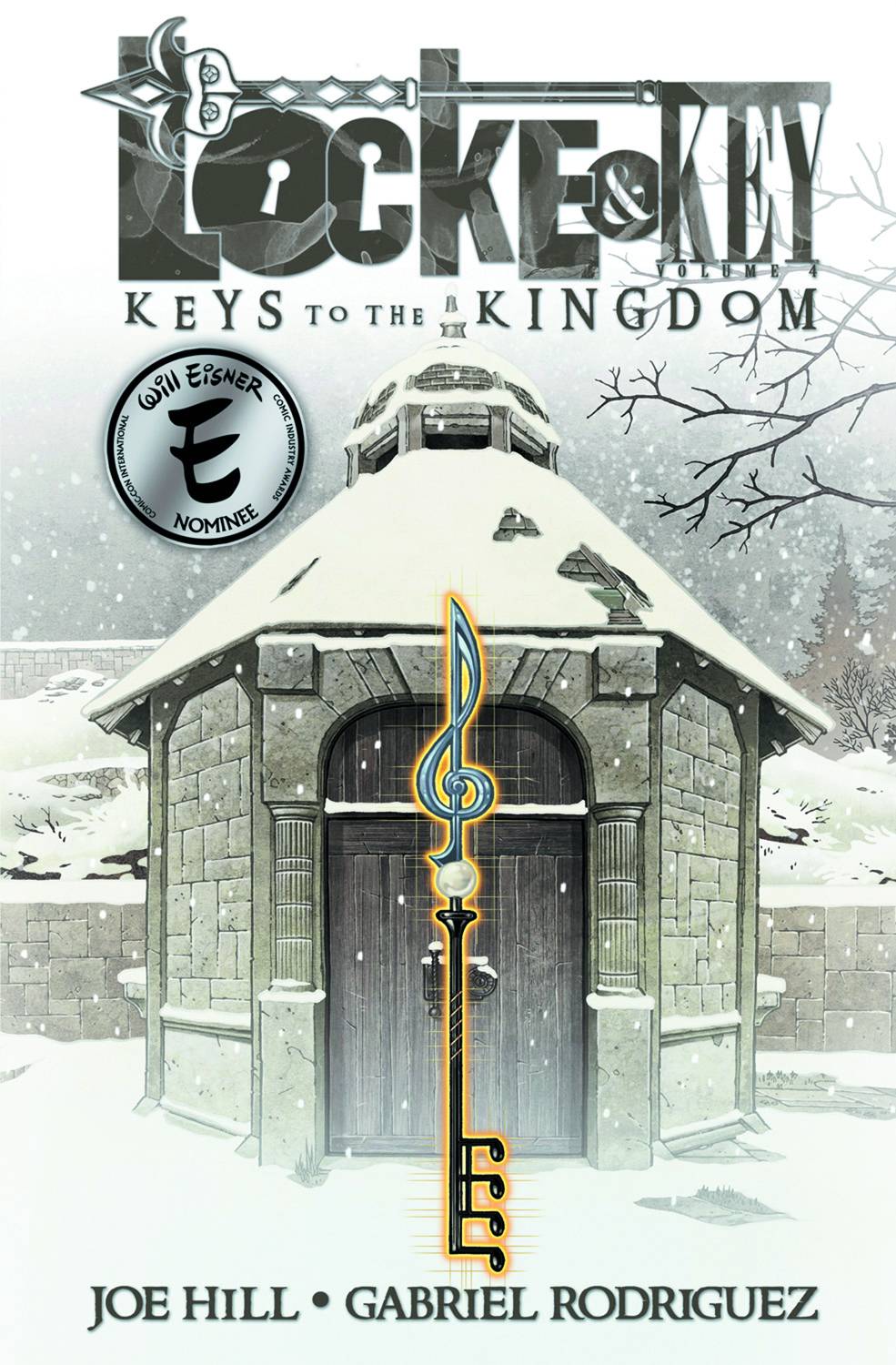 Locke & Key Vol. 04 Keys To The Kingdom