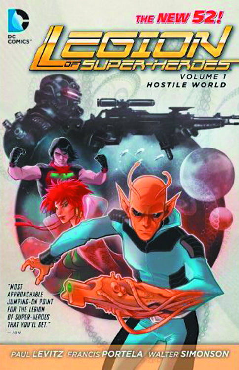 Legion of Super-Heroes Vol. 01 Hostile World (The New 52)