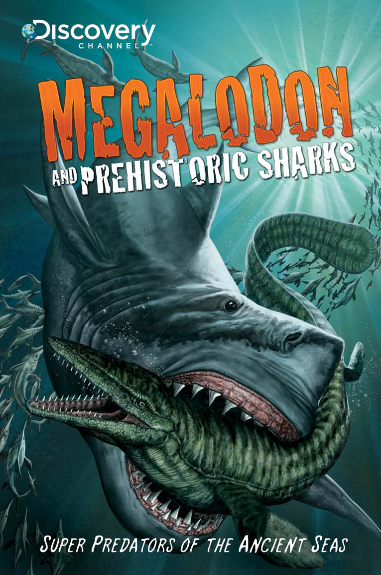 Discovery Megalodon & Prehistoric Sharks