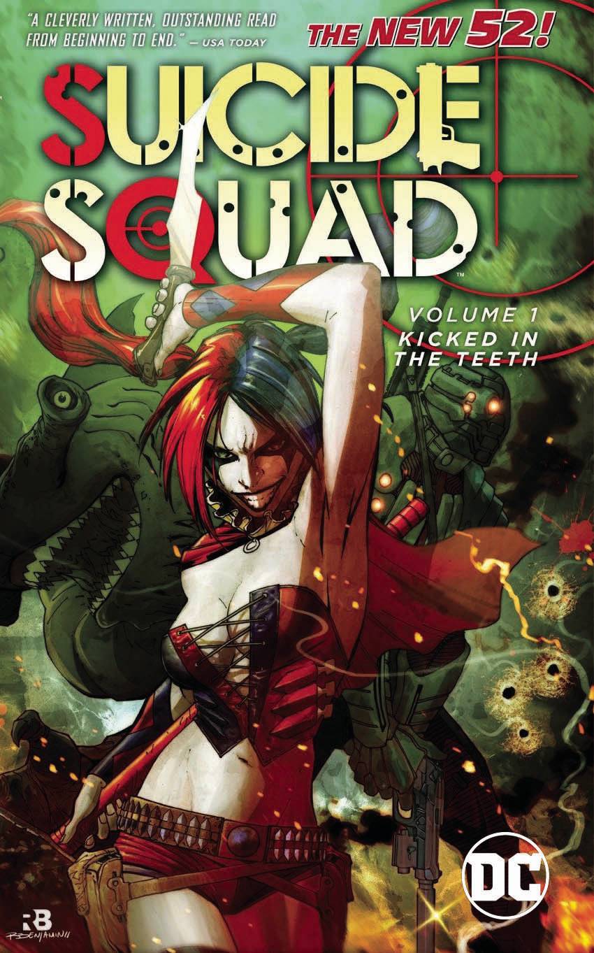 Suicide Squad Vol. 01 Kicked In The Teeth (New 52)