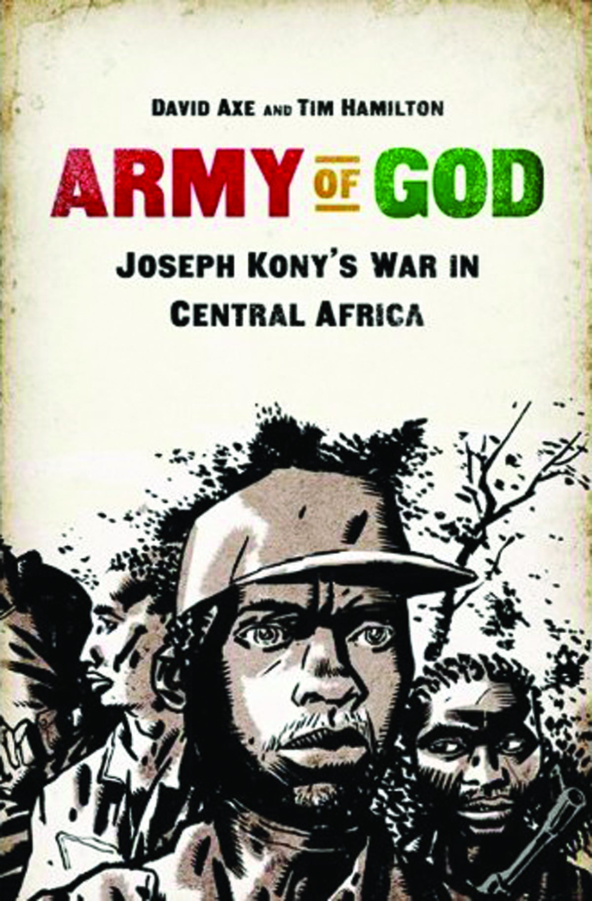 Army Of God Joseph Konys War in Central Africa