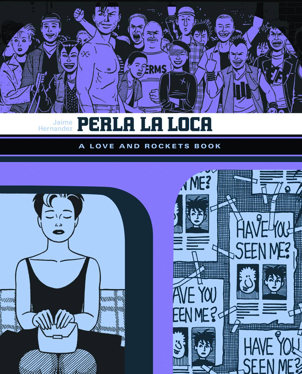 Love & Rockets Vol. 03 Perla La Loca