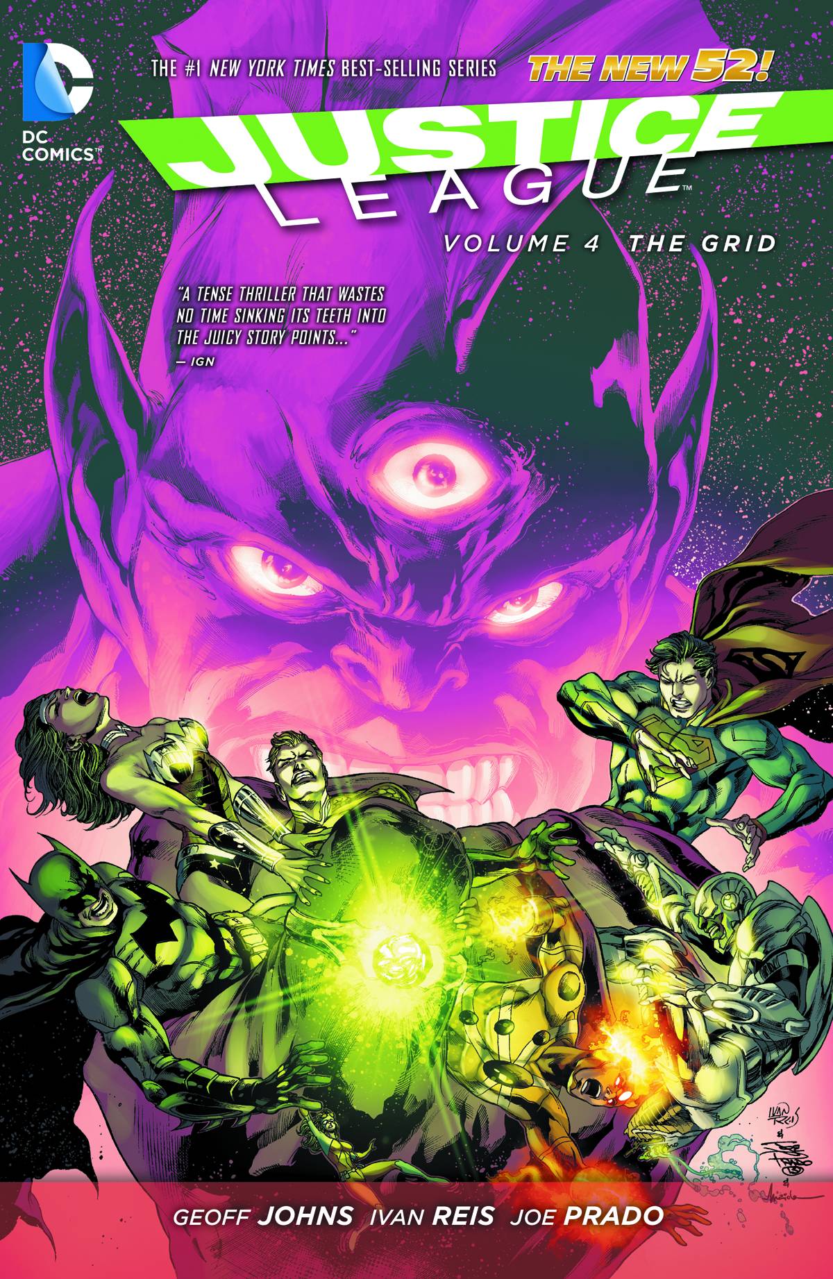 Justice League Vol. 04 The Grid (New 52)